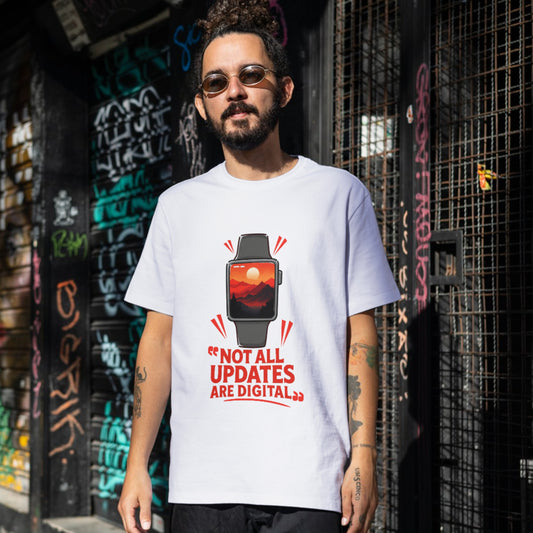 NOT ALL UPDATES ARE DIGITAL