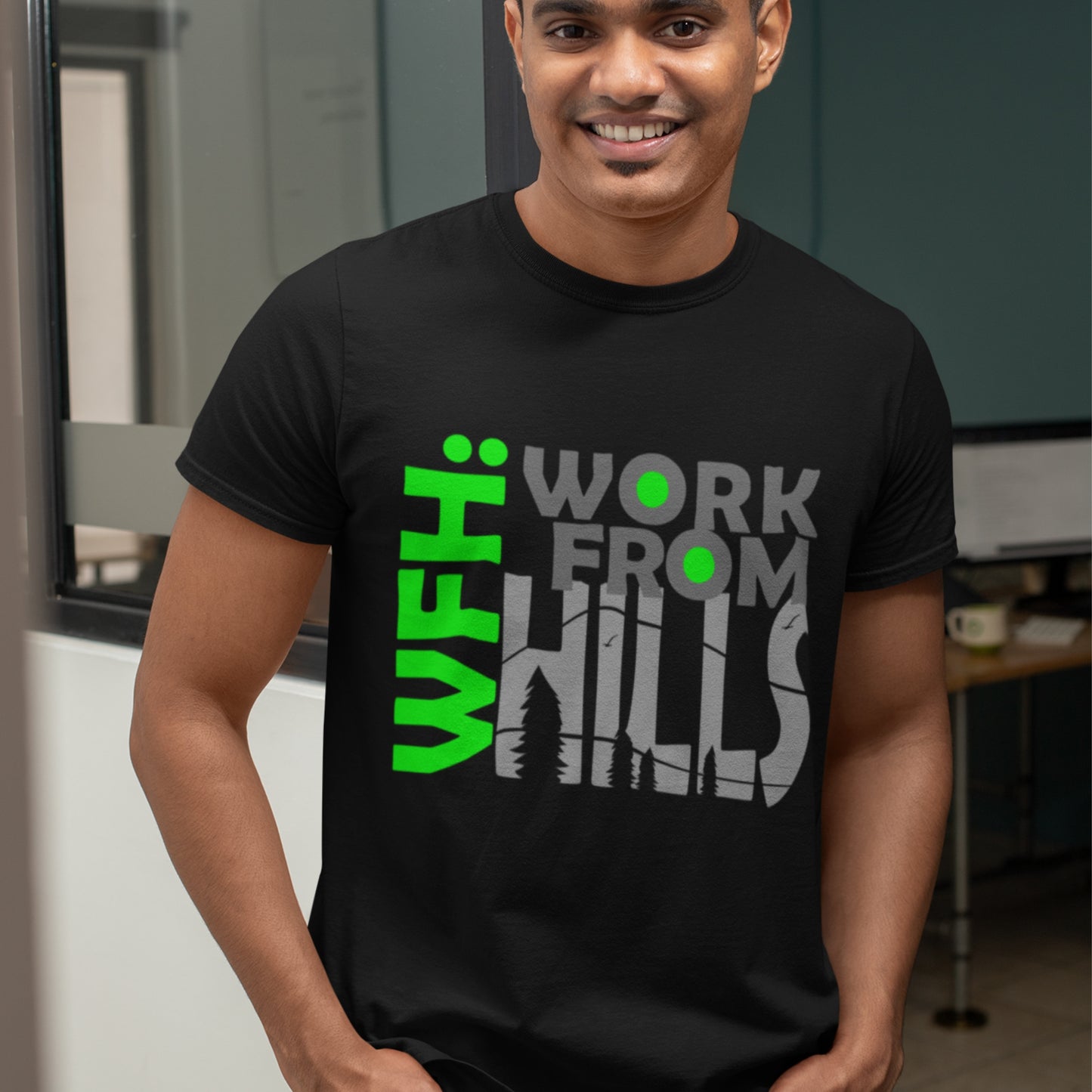 WORK FROM HILLS