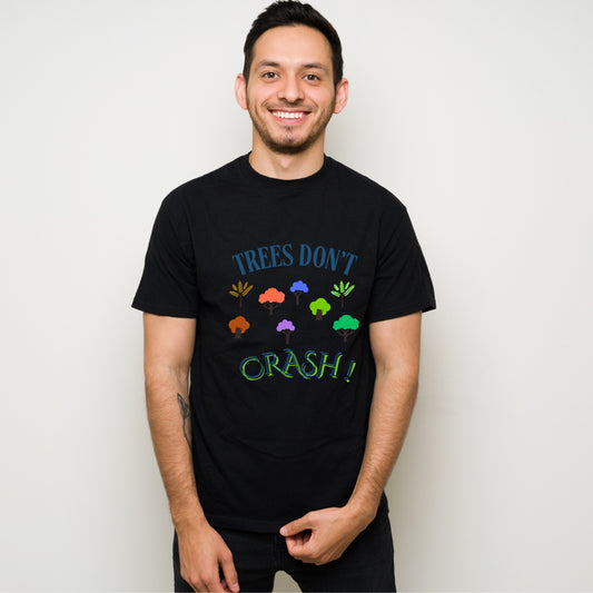 TREES DON'T CRASH