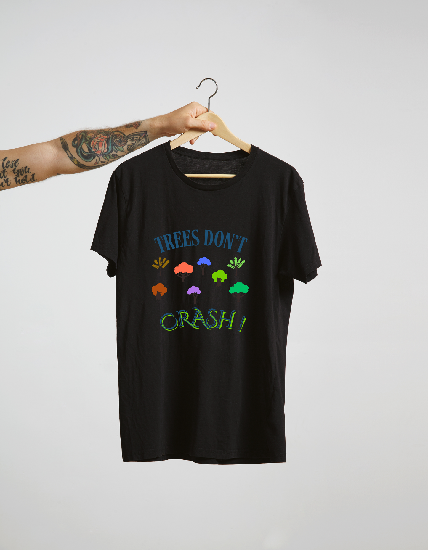 TREES DON'T CRASH